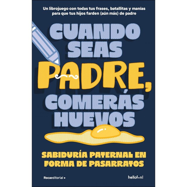 Imagem 0 de Cuando seas padre comerás huevos (Capa mole)