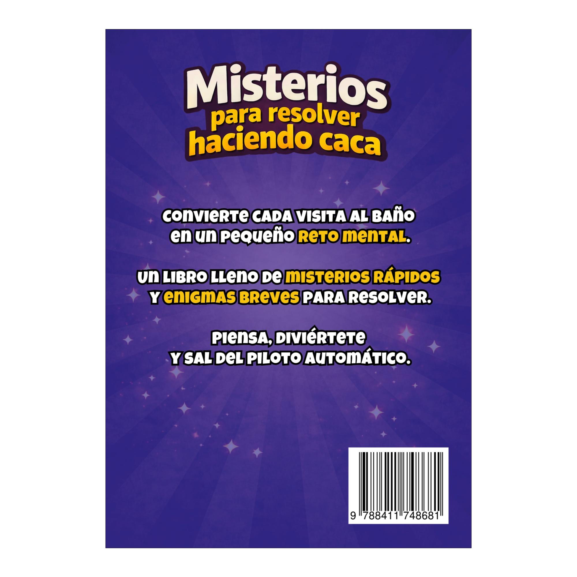 Misterios para resolver haciendo caca: Enigmas breves, deducciones rápidas y soluciones inesperadas para el baño (Capa mole) 2