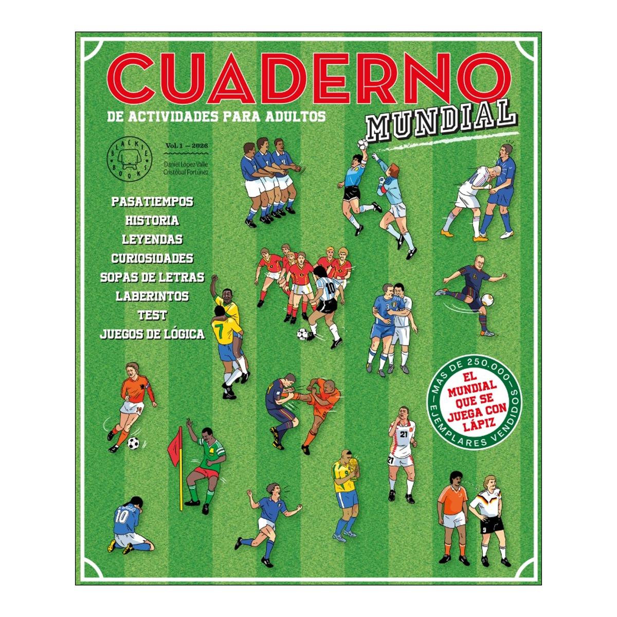 Imagen 0 de CUADERNO BLACKIE - MUNDIAL DE FÚTBOL  (Tapa blanda)