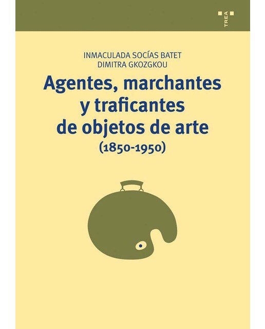 Agentes, marchantes y traficantes de objetos de arte