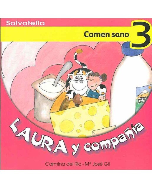 Laura y compañia 3: Comen sano(Tapa blanda) 1