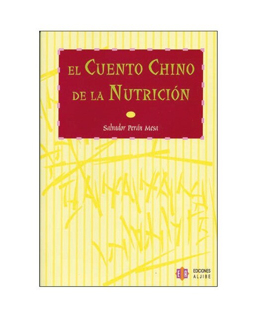 El cuento chino de la nutrición 1