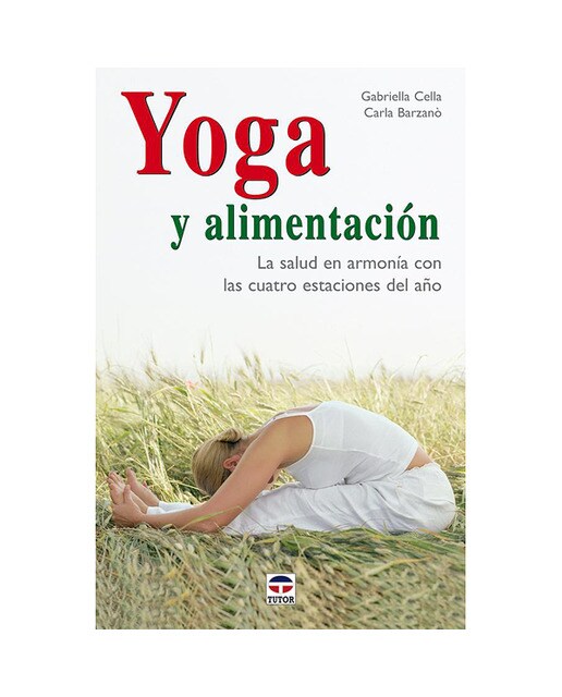 Imagen 0 de Yoga y alimentación (Tapa blanda)