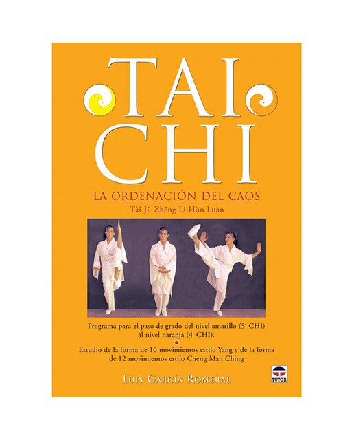 Tai chi. La ordenación del caos(Tapa blanda) 1