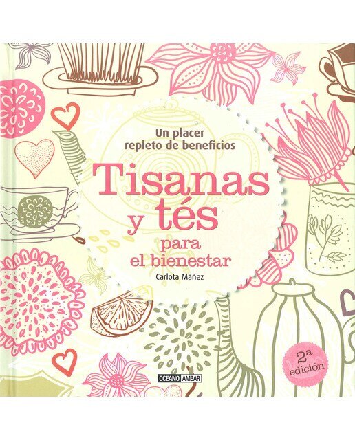 Imagen 0 de Tisanas y tes para el bienestar