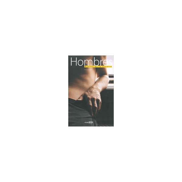 Hombres. Manual De La Usuaria 1