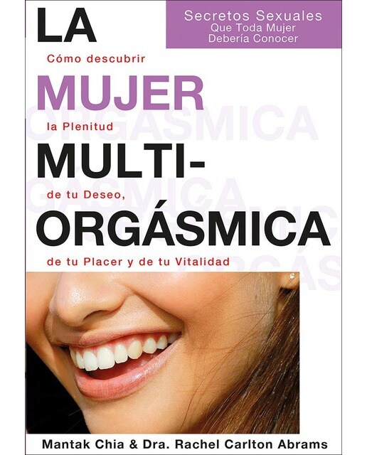 Imagen 1 de LA MUJER MULTIORGAMICA (Tapa blanda Tapa blanda con solapas)