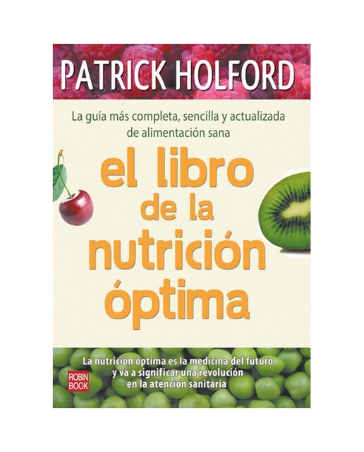 El Libro De La Nutrición Optima 1