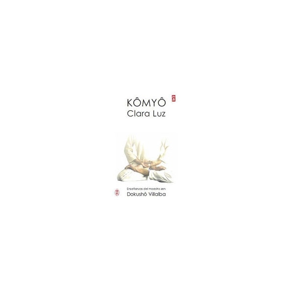 Imagem 0 de Kômyô. Clara Luz