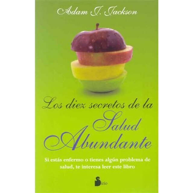 Los diez secretos de la salud abundante (Tapa blanda) 1