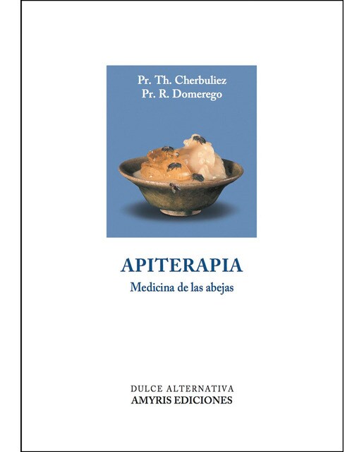 Imagem 0 de Apiterapia: La medicina de las abejas