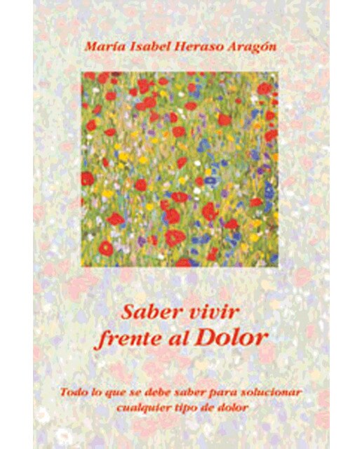 Imagem 0 de Saber Vivir Frente Al Dolor