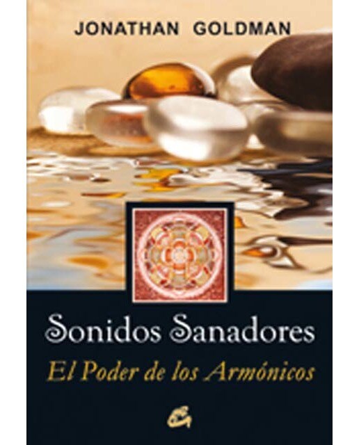 Sonidos sanadores: El poder de los armónicos (Capa mole com abas) 1