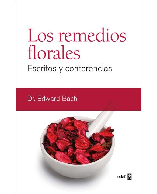 Los remedios florales: Escritos y conferencias (Capa mole com abas) 1