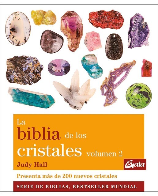 Imagem 0 de La biblia de los cristales. Volumen 2 (Nueva edición): Presenta más de 200 nuevos cristales (Capa mole)
