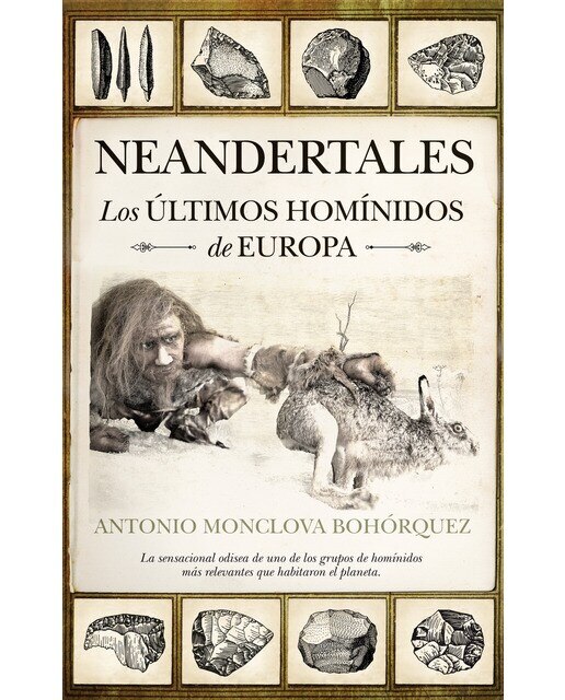 Imagen 0 de Neandertales: Los últimos homínidos de Europa  (Tapa dura)