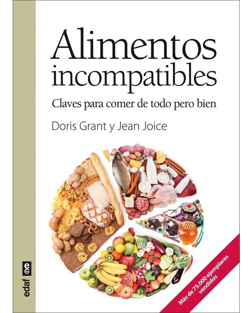 Alimentos incompatibles: Claves para comer de todo pero bien (Capa mole com abas) 1