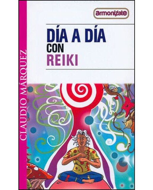 Dia A Dia Con Reiki 1