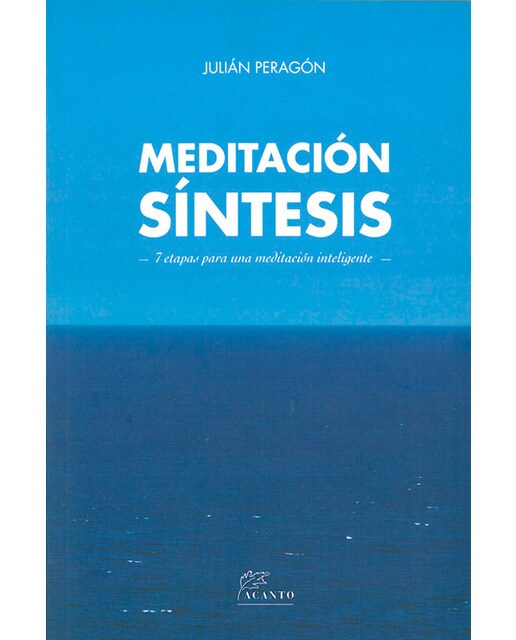 Imagem 0 de Meditación Síntesis: 7 etapas para una meditación inteligente (Capa mole com abas)