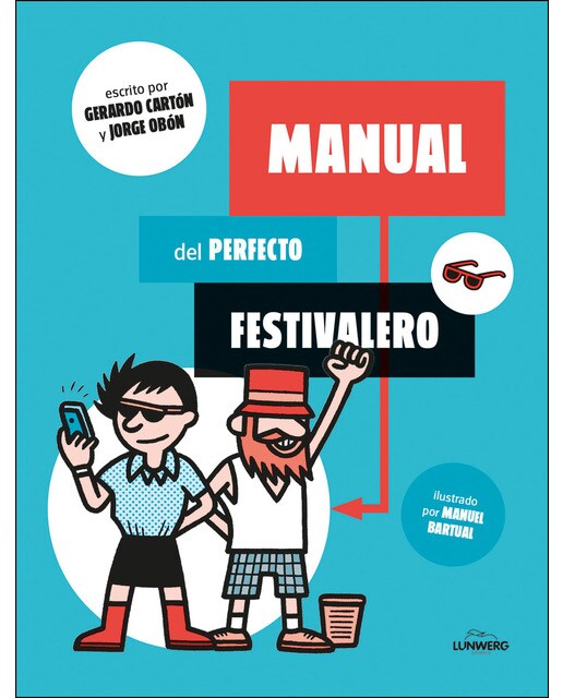 Manual Del Perfecto Festivalero 1