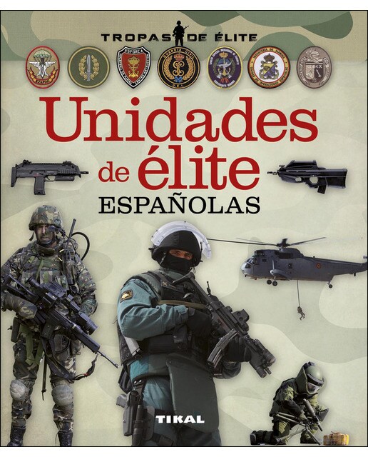 Unidades de élite españolas(Tapa dura) 1