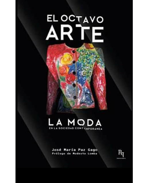 El Octavo Arte. La Moda En La Sociedad Contemporán 1