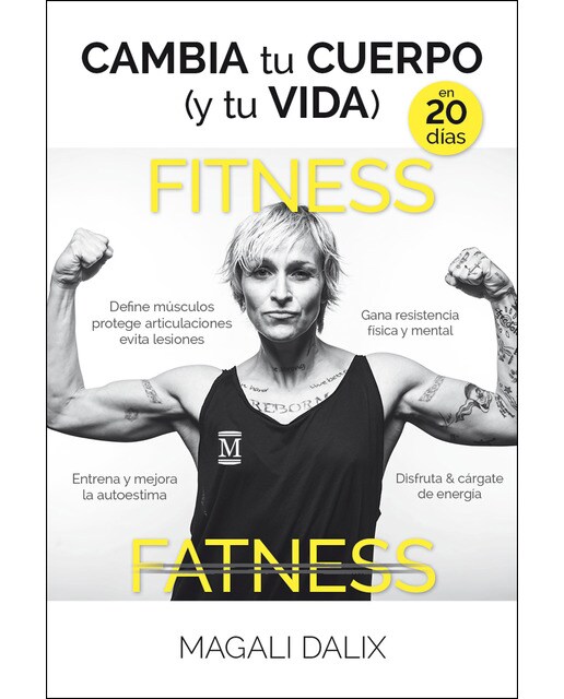 Cambia tu cuerpo (y tu vida) en 20 días: Un entrenamiento que te cambia el cuerpo, te fortalece la mente y te empuja a ser quien quieres ser. (Tapa bl 1