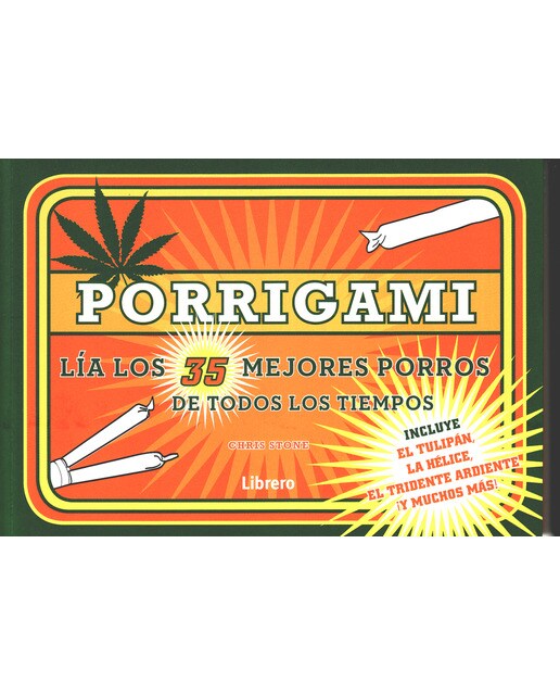 PORRIGAMI: LIA LOS 35 MEJORES PORROS (Capa mole) 1