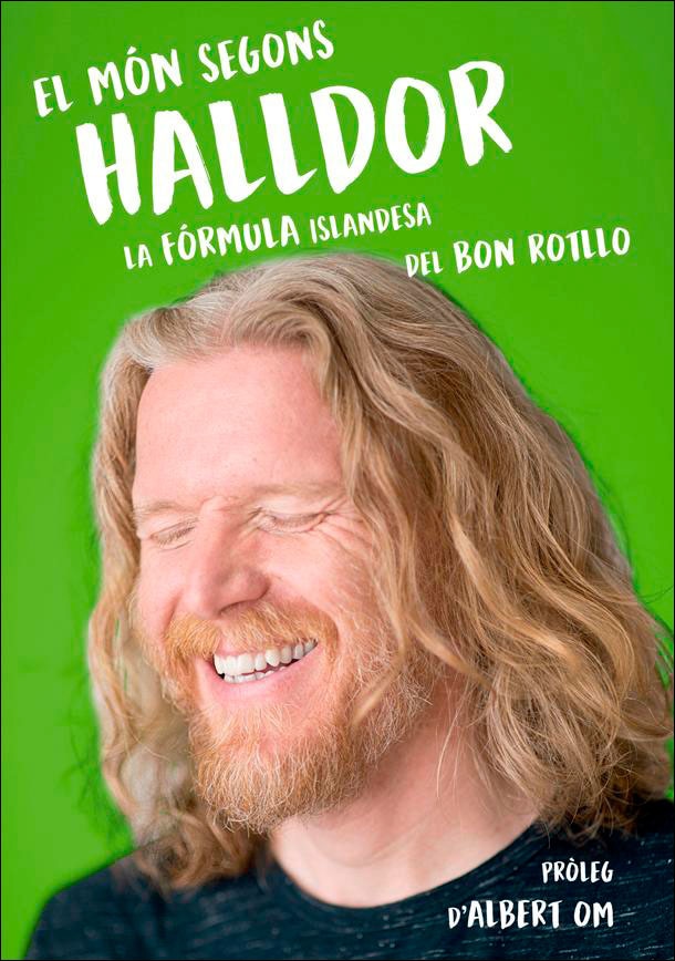 El món segons Halldor: La fórmula secreta islandesa del bon rotllo (Capa mole) 1