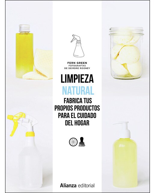 Limpieza natural. Frabrica tus propios productos para el cuidado del hogar (Capa mole com abas) 1