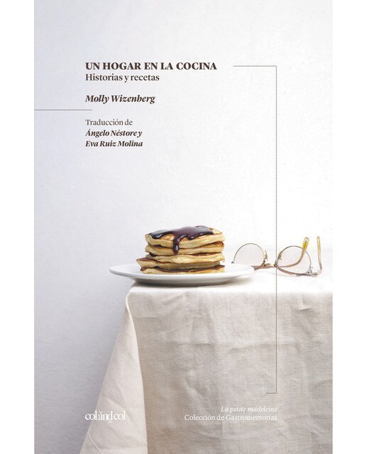 Un hogar en la cocina. Historias y recetas: Historias y recetas(Tapa blanda) 1