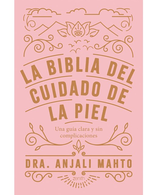 Imagem 0 de La biblia del cuidado de la piel: Una guía clara y sin complicaciones (Capa mole com abas)