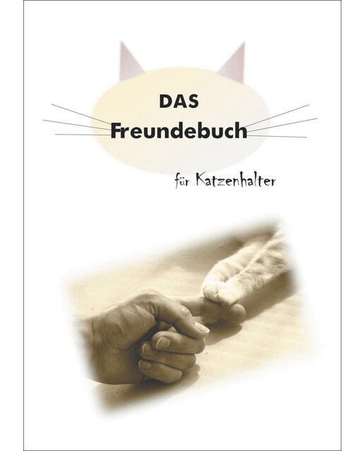 Das Freundebuch für Katzenhalter: Dosenöffner unter sich (Capa mole) 1
