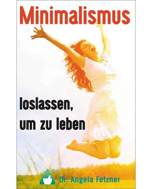 Minimalismus - Loslassen, um zu leben (Capa mole) 1