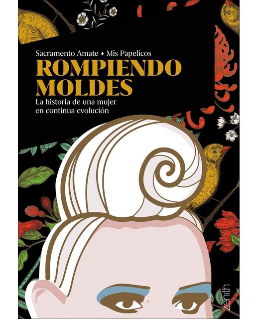 Rompiendo moldes: La historia de una mujer en continua evolución(Tapa dura) 1