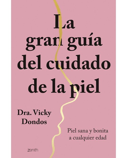 La gran guía del cuidado de la piel: Piel sana y bonita a cualquier edad (Capa mole com abas) 1