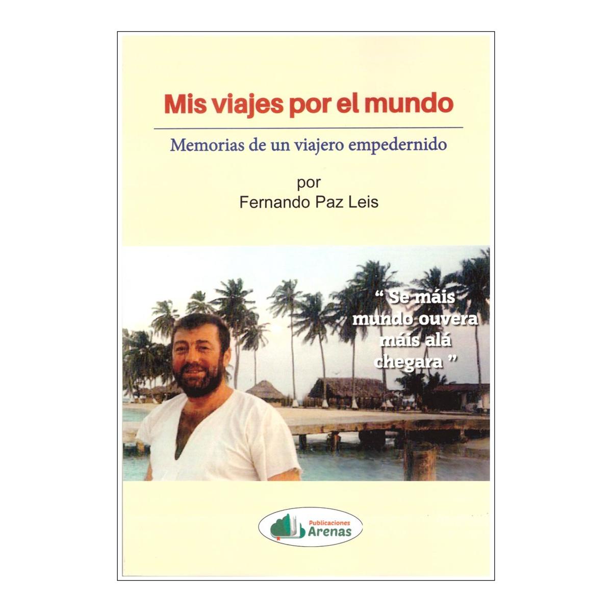 Imagen 0 de Mis viajes por el mundo