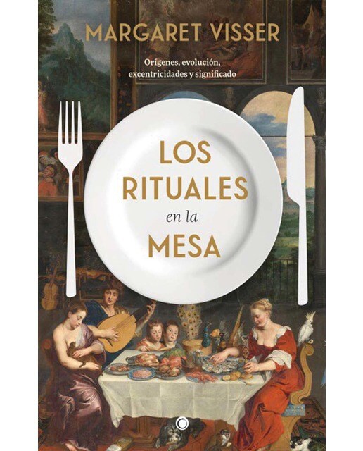 Los rituales en la mesa: Orígenes, evolución, excentricidades y significado 1