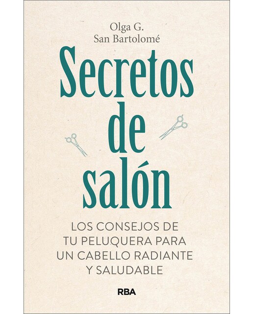 Secretos de salón: Los consejos de tu peluquera para un cabello radiante y saludable (Capa mole) 1