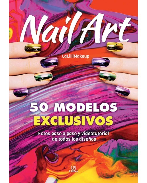 Nail Art: 50 Modelos Exclusivos (Capa dura) 1