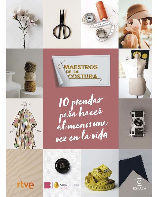 Imagem 0 de Maestros de la costura. 10 prendas para hacer al menos una vez en la vida