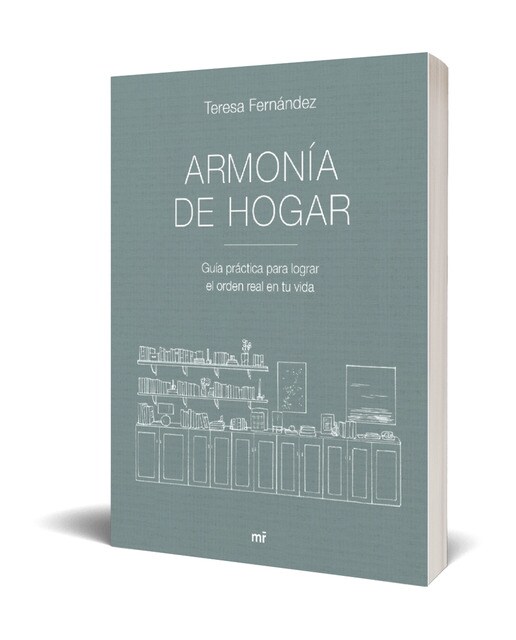Armonía de hogar: Guía práctica para lograr el orden real en tu vida (Capa mole com abas) 1