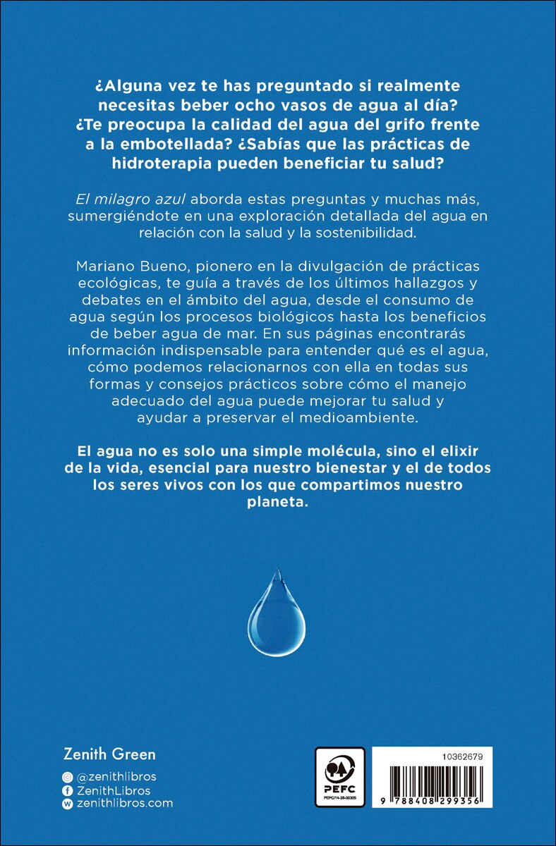 El milagro azul: Descubre la conexión vital entre el agua, tu salud y el planeta (Capa mole com abas) 2