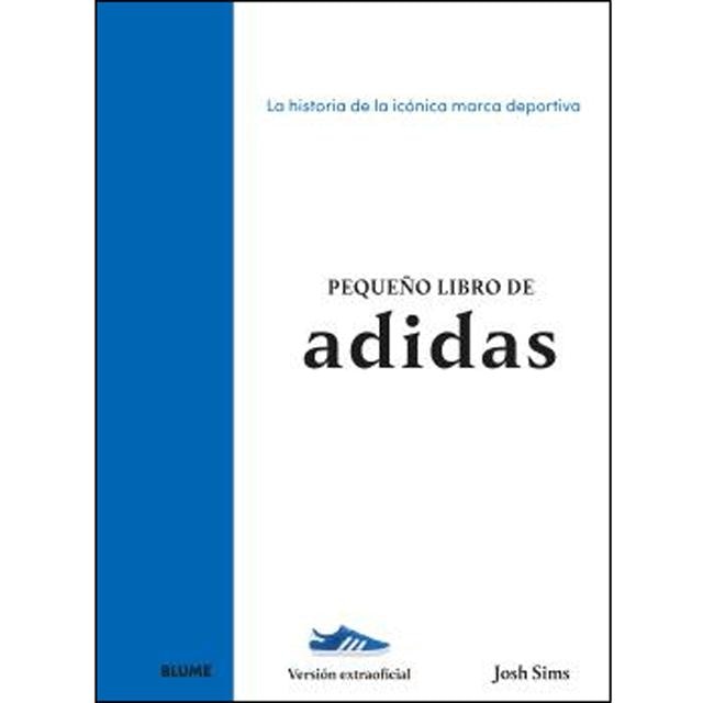 Pequeño libro de adidas: La historia de la icónica marca deportiva (Capa dura) 1