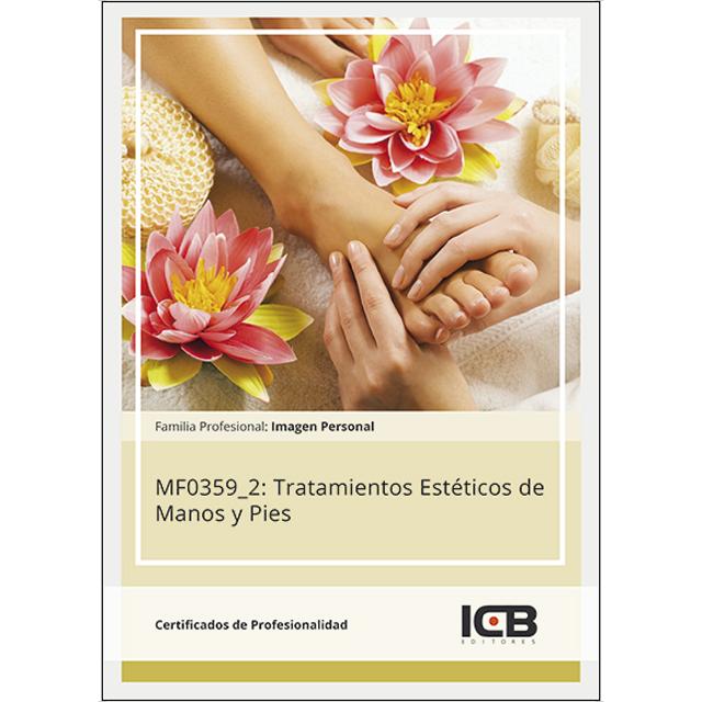 Mf0359_2: Tratamientos Estéticos de Manos y Pies (Capa mole) 1