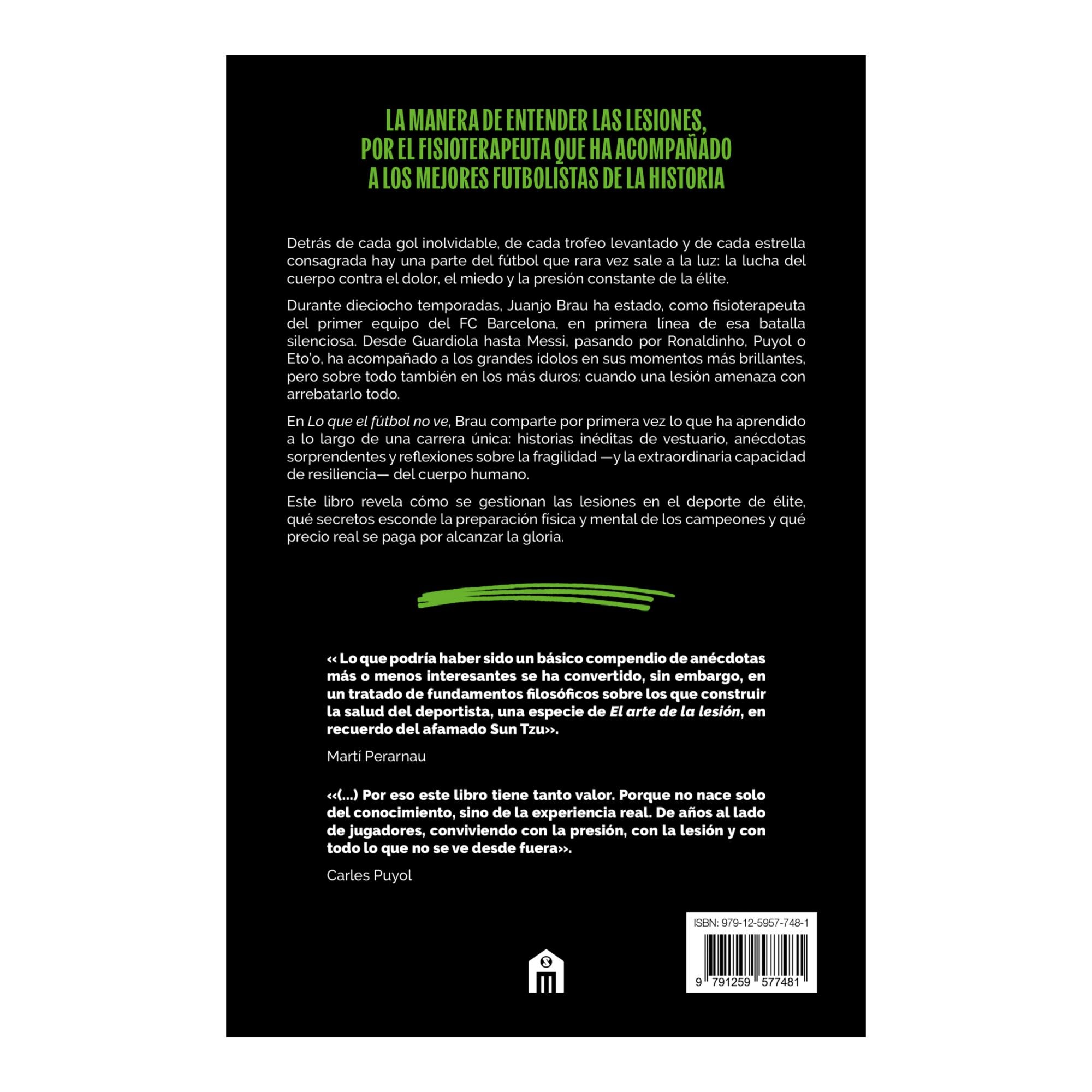 Lo que el fútbol no ve: El lado invisible del éxito: lesiones, esfuerzo y resiliencia (Capa mole com abas) 3
