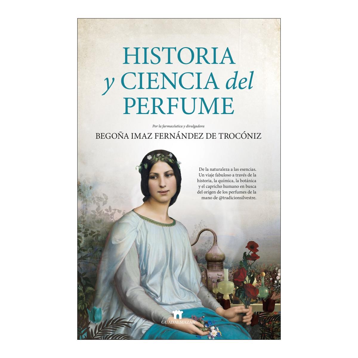 Imagem 0 de HISTORIA Y CIENCIA DEL PERFUME (Capa Mole