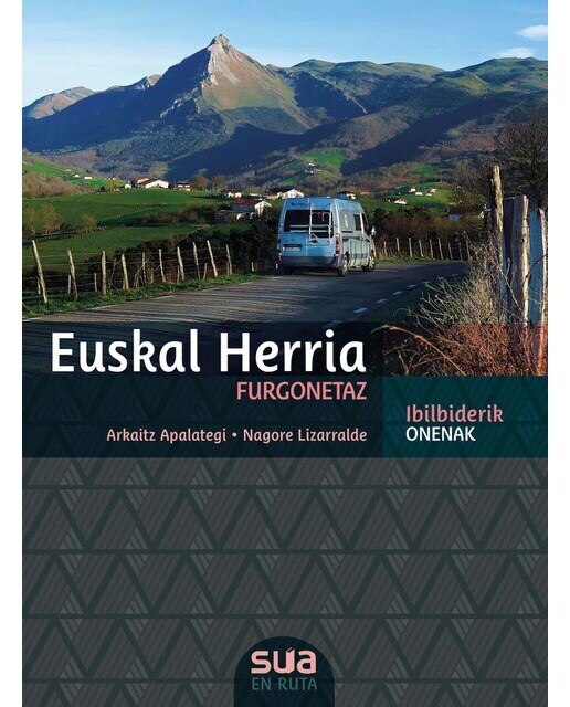 Euskal Herria furgonetaz: Ibilbiderik onenak (Capa mole) 1