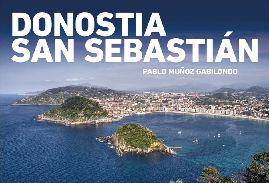 Donostia-San Sebastián, una nueva mirada 1