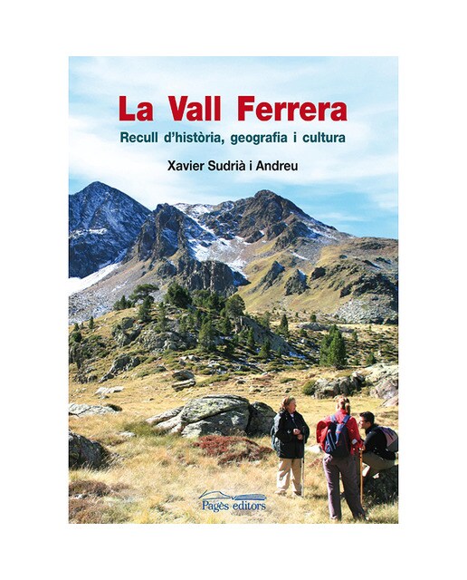 La Vall Ferrerarecull D'història. Geografia I Cul 1